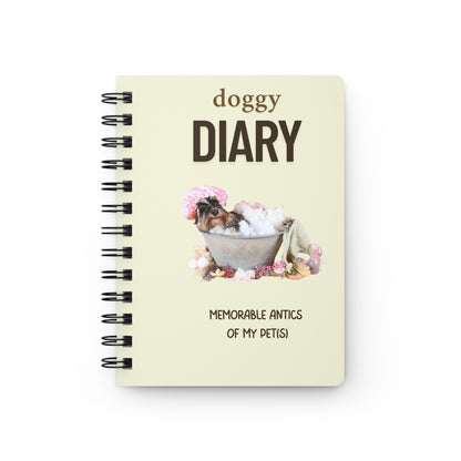 Doggy Diary - Memorable Antics of My Pets