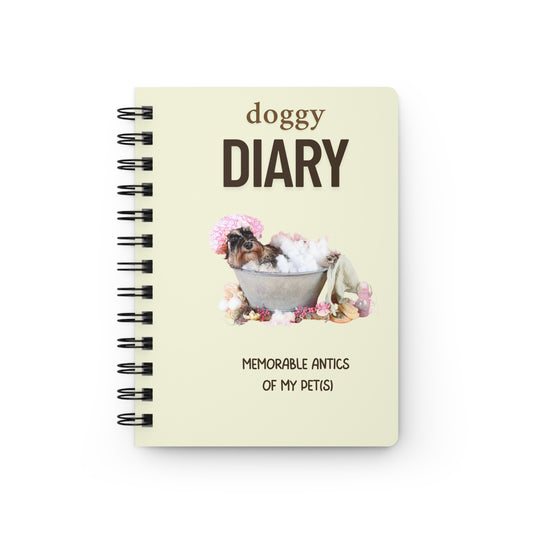 Doggy Diary - Memorable Antics of My Pets