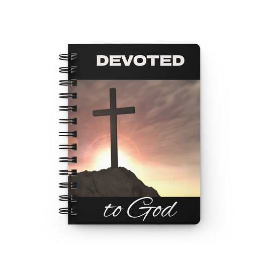 Devoted to God Spiral Bound Journal - Listen and Obey Journaling Guide